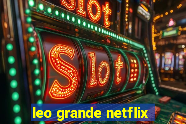 leo grande netflix